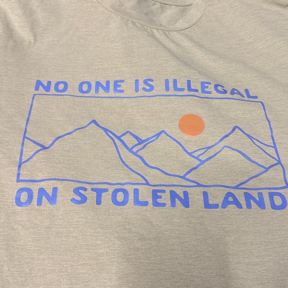 No One Is Illegal On Stolen Land, T-Shirt, XXL Beige Polyester Fabric